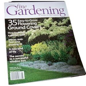 Taunton's Fine Gardening July/August 2006 - No. 110 Single Issue Magazine